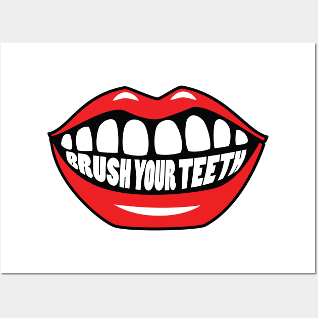 Brush Your Teeth Mouth Wall Art by MonkeyBusiness